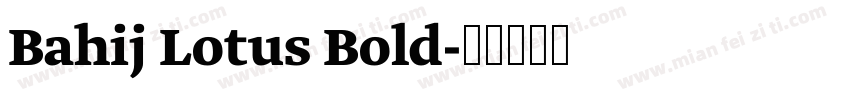 Bahij Lotus Bold字体转换